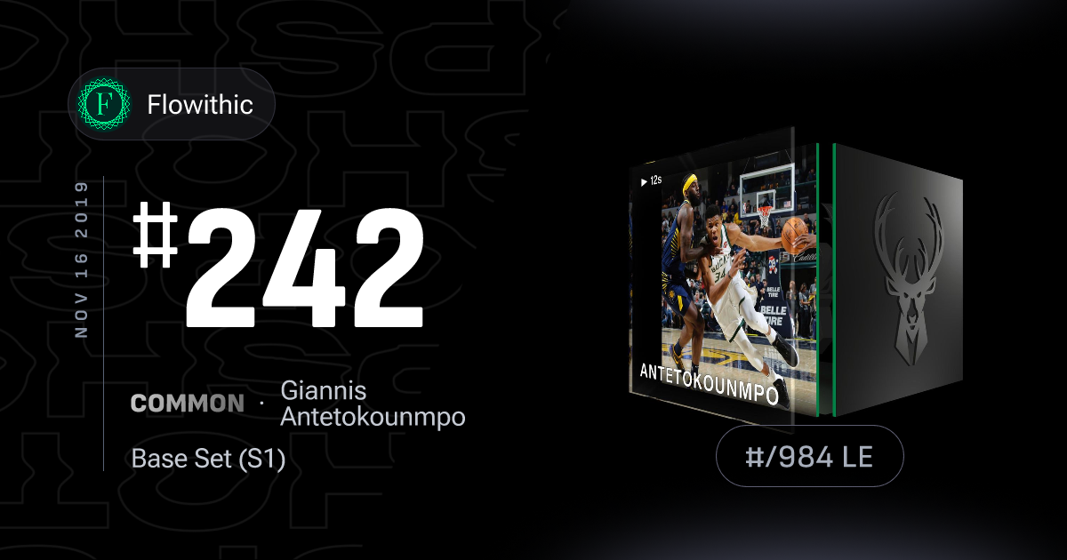 Giannis Antetokounmpo — Top Shot Debut, Nov 16 2019 — #242/984 LE