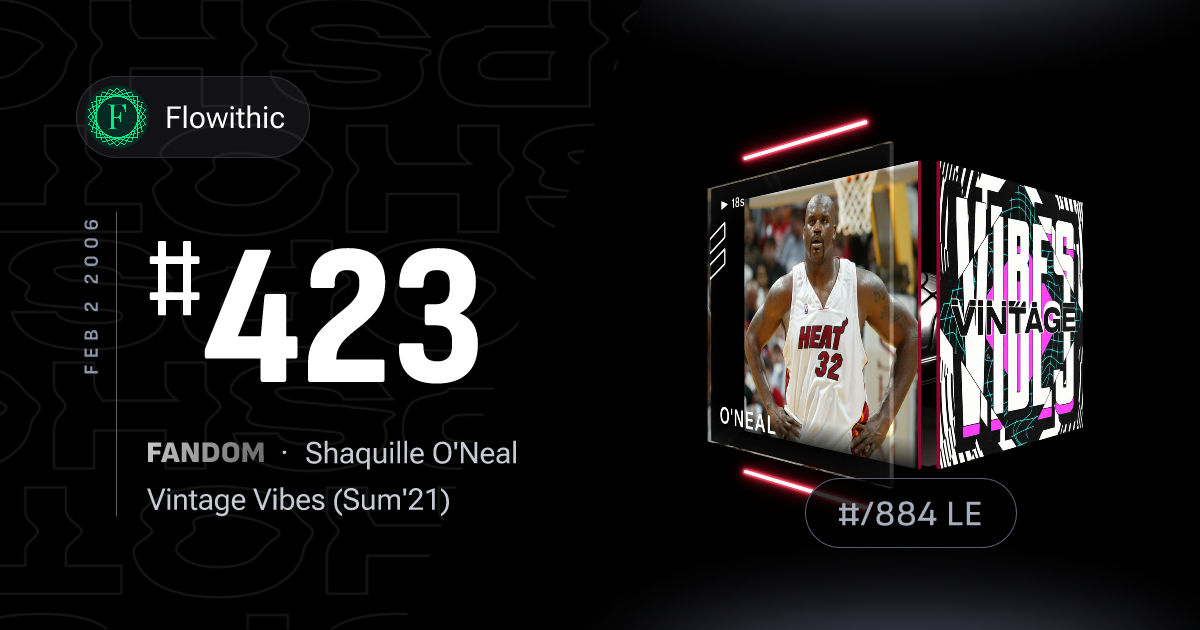 Shaquille O'Neal — Vintage Vibes, Feb 2 2006 — #423/884 LE